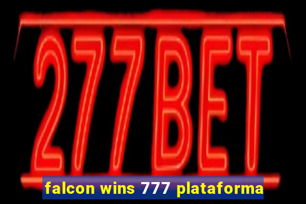 falcon wins 777 plataforma